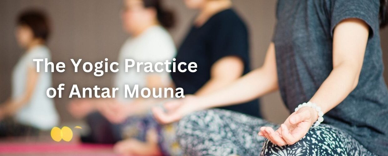 The Yogic Practice of Antar Mouna yoga practitioners meditating in silence